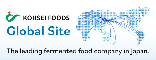 KOHSEI FOODS Global Site